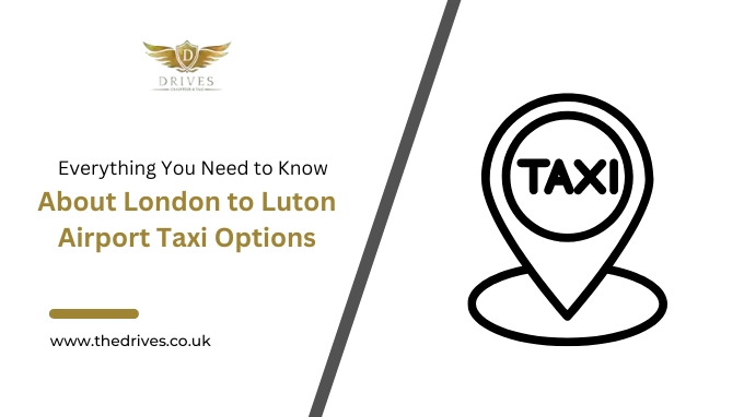 London to Luton Airport Taxi